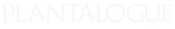 Plantalogue - Home